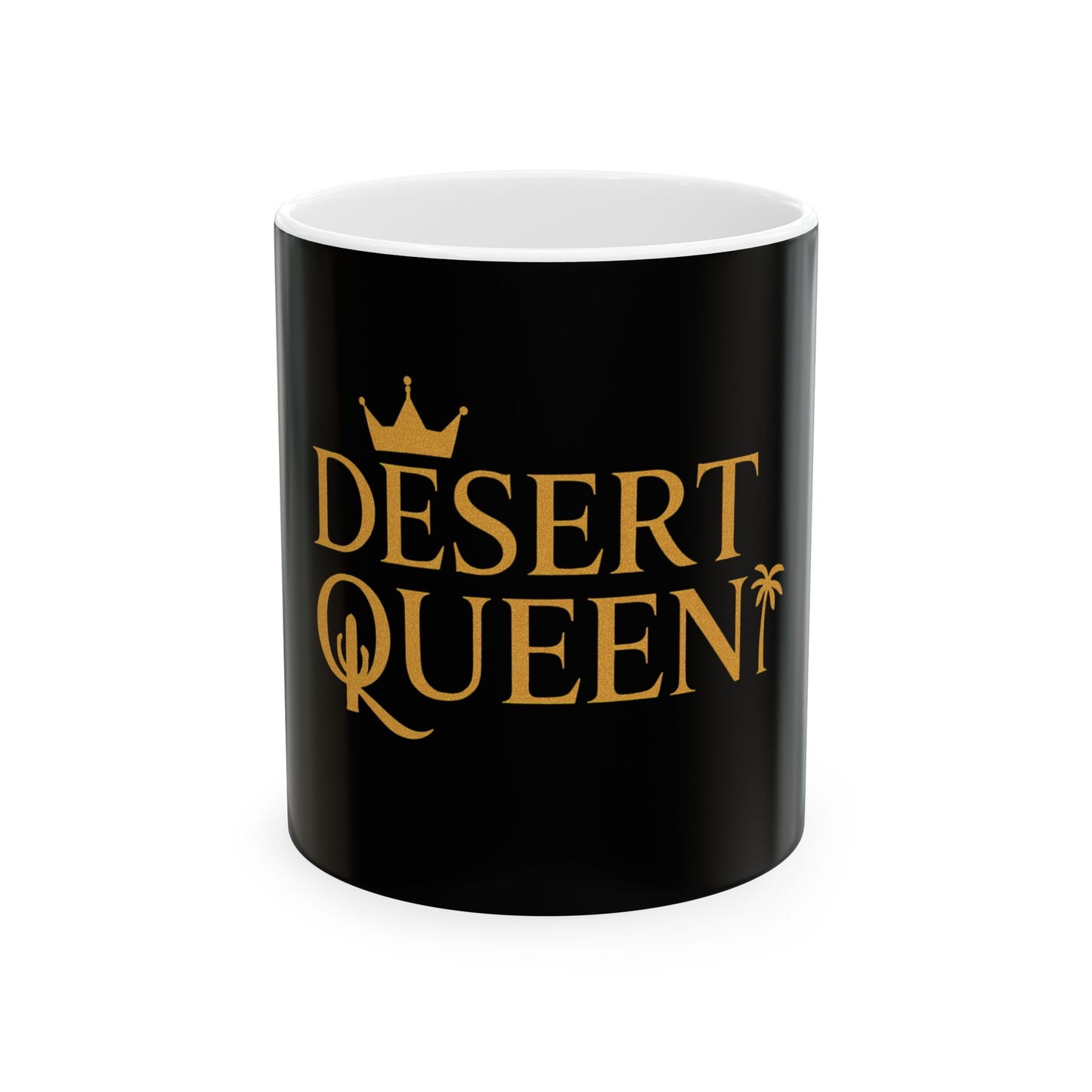 Desert Queen Ceramic Mug - 11oz & 15oz, Stylish Black & Gold Coffee Cup for Desert Lovers